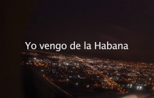 Yo vengo de la Habana